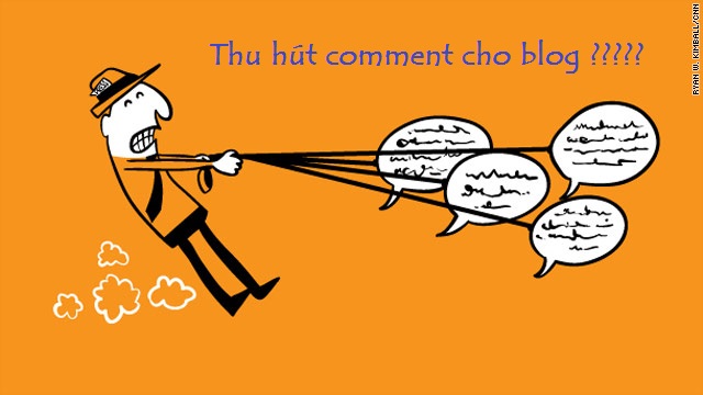 Làm sao để tăng lượt bình luận trong blog của bạn một cách dễ dàng ?